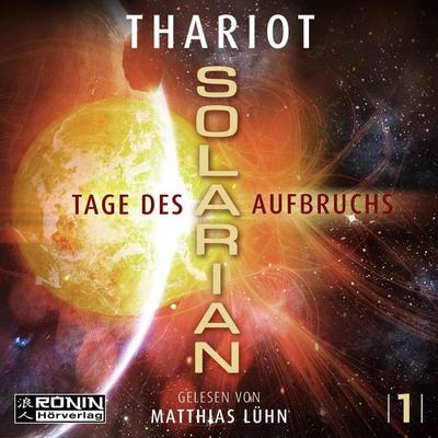 Tage des Aufbruchs - Thariot, Audio, 9783961542628