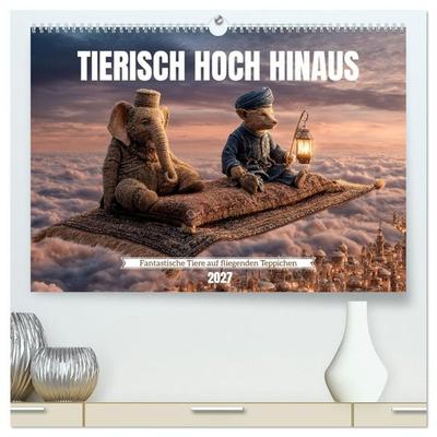 Tierisch hoch hinaus - Fantastische Tiere auf fliegenden Teppichen (hochwertiger Premium Wandkalender 2027 DIN A2 quer), Kunstdruck in Hochglanz