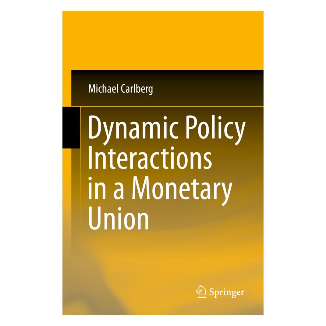 Springer Dynamic Policy Interactions in a Monetary Union (Englisch, Softcover, Michael Carlberg) (55574382)