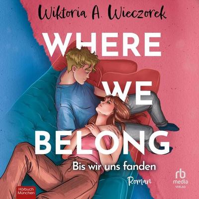 Where We Belong - Wiktoria Wieczorek, Audio, 9783691283242