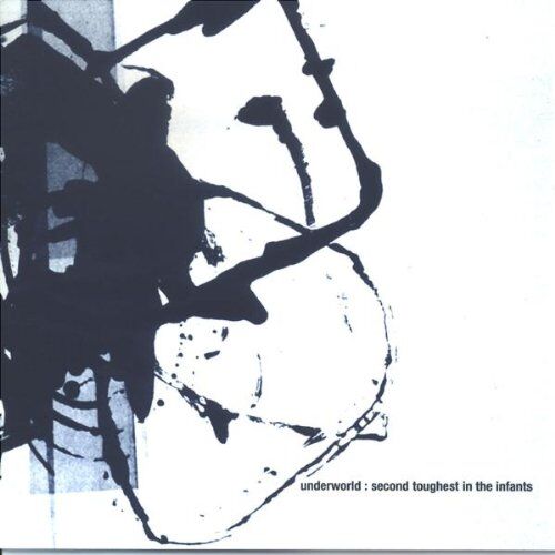 Underworld - Second Toughest in the Infants - Preis vom 03.10.2026 20:43:07 h