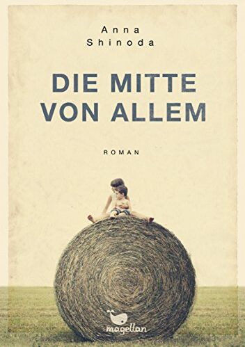 Anna Shinoda - Die Mitte von allem - Preis vom 16.10.2026 11:41:07 h