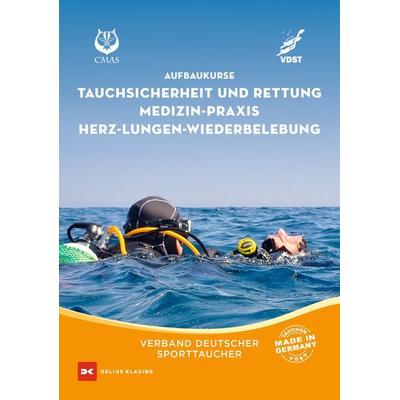 Aufbaukurs Tauchsicherheit und Rettung / Medizin-Praxis / Herz-Lungen-Wiederbelebung, Taschenbuch von Peter Bredebusch,VDST Tauchsport-Serv. GmbH c/o