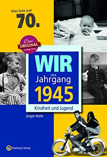 Jürgen Nolte - Wir vom Jahrgang 1945 - Kindheit und Jugend - Preis vom 11.10.2026 15:43:13 h