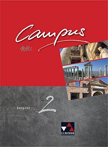 Reinhard Heydenreich - Campus C - neu / Gesamtkurs Latein in drei Bänden: Campus C - neu / Campus C 2 - neu: Gesamtkurs Latein in drei Bänden - Preis vom 07.10.2026 11:45:10 h