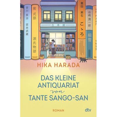 Das kleine Antiquariat von Tante Sango-san, Gebundene Ausgabe von Hika Harada, dtv, 978-3-423-28475-2