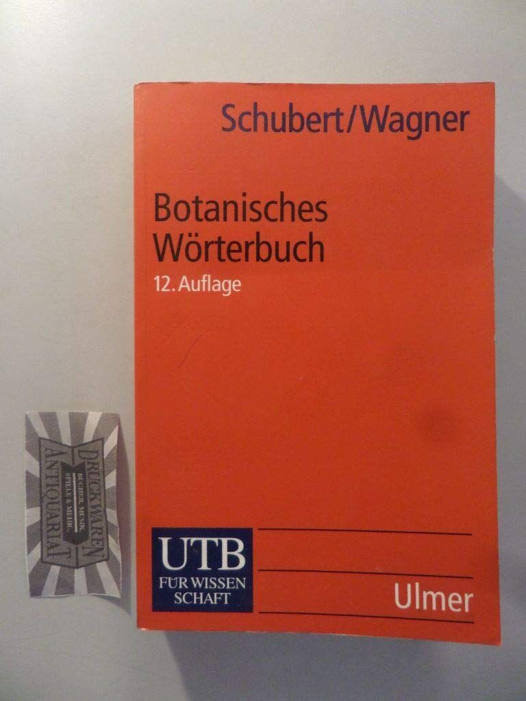Rudolf Schubert - Botanisches Wörterbuch - Preis vom 02.10.2026 23:42:20 h