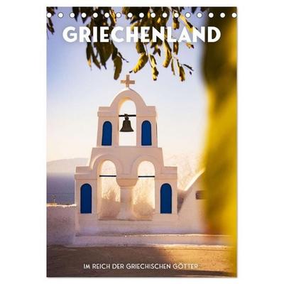 Griechenland - Im Reich der griechischen Götter. (Tischkalender 2026 DIN A5 hoch), CALVENDO Monatskalender