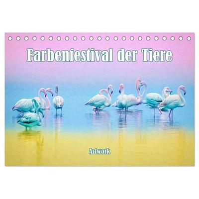 Farbenfestival der Tiere - Artwork (Tischkalender 2027 DIN A5 quer), CALVENDO Monatskalender