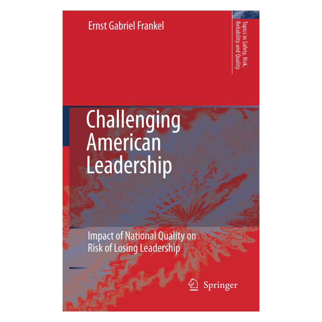 Springer Challenging American Leadership (Englisch, Softcover, E.G. Frankel) (55378705)