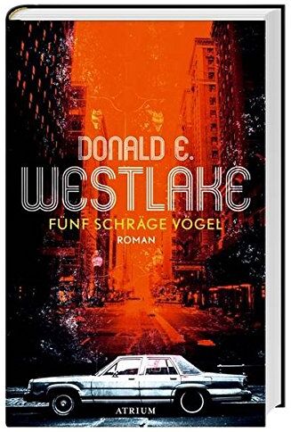 Donald Westlake - Fünf schräge Vögel - Preis vom 14.10.2026 23:07:16 h