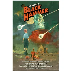 The World of Black Hammer Library Edition Volume 3, Comics + Manga von Gabriel HERNÁNDEZ WALTA, Tate Brombal, Tyler Crook, Jeff Lemire, Jordie Bellaire