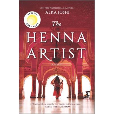 The Henna Artist, Taschenbuch von Alka Joshi, Harper Collins Publ. USA, 978-0-7783-1020-4