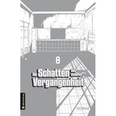 Die Schatten aus unserer Vergangenheit 08, Taschenbuch von Yae Utsumi, Altraverse GmbH, 978-3-7539-0886-1