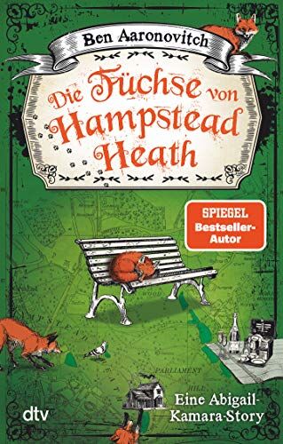 Ben Aaronovitch - Die Füchse von Hampstead Heath: Eine Abigail-Kamara-Story - Preis vom 13.10.2026 11:25:28 h