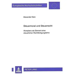 Steuermoral und Steuerrecht, Fachbücher von Alexander Klein