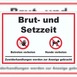 HB-Druck Brut- und Setzzeit Betreten verboten Hunde verboten Aufkleber A3 (297x420mm)