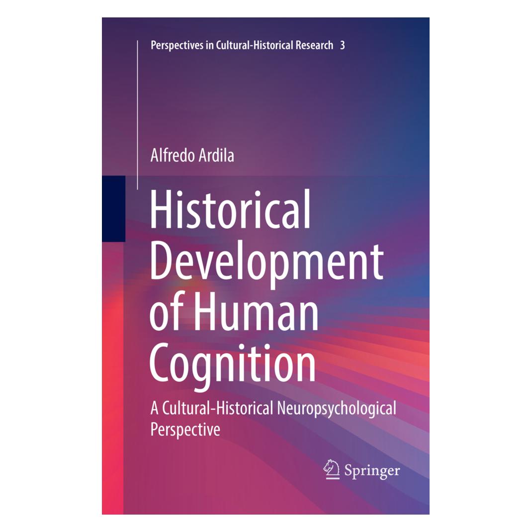 Springer Historical Development of Human Cognition (Englisch, Softcover, Alfredo Ardila) (56042629)