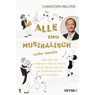 Alle sind musikalisch – außer manche -