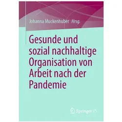 Gesunde und sozial nachhaltige Organisa, Fachbücher