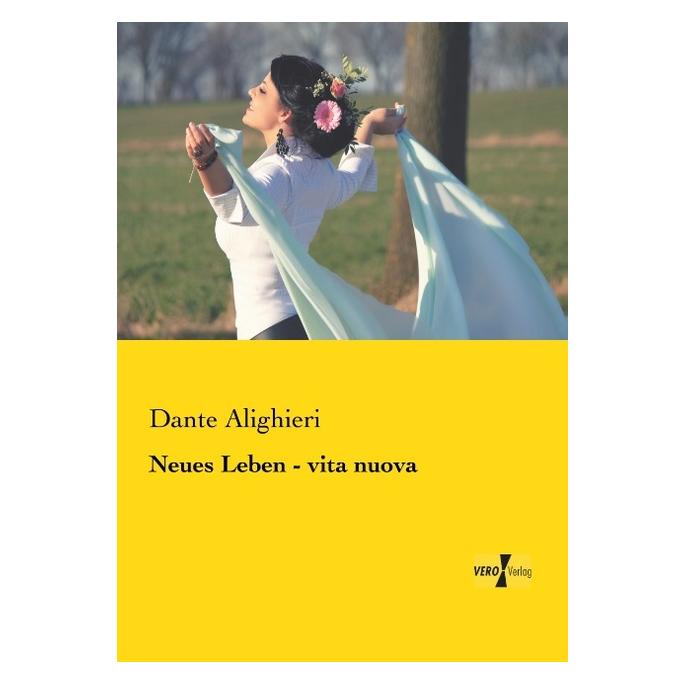 Hansebooks Neues Leben - vita nuova (Deutsch, Softcover, Dante Alighieri) (7736246)