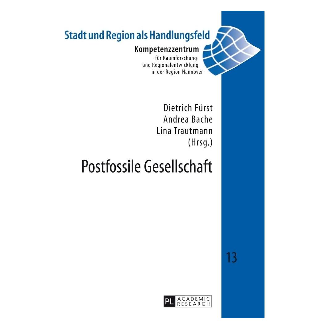 Peter Lang Postfossile Gesellschaft (Deutsch, Softcover) (56026464)