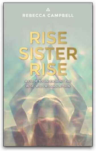 Hay House UK Rise Sister Rise by Rebecca Campbell