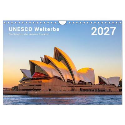 UNESCO Welterbe – die Schatztruhe unseres Planeten (Wandkalender 2027 DIN A4 quer), CALVENDO Monatskalender