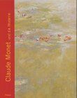 Claude Monet - Claude Monet und die Moderne - Preis vom 09.10.2026 07:28:09 h