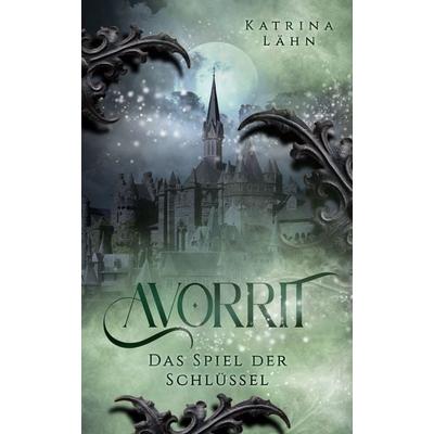 Avorrit, Taschenbuch von Katrina Lähn, Nova MD, 978-3-9859545-9-9