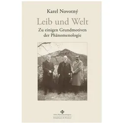 Leib und Welt, Sachbücher von Karel Novotný