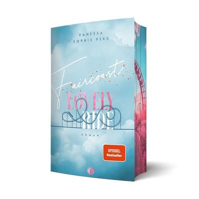 Faircoast: Lovely Ride | Aufwendig gestaltete Ausgabe mit Farbschnitt, Taschenbuch von Vanessa-Sophie Peks, PureBelle, 978-3-690-28266-6