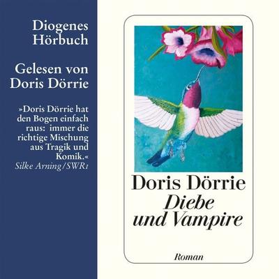 Diebe und Vampire - Doris Dörrie, Audio, 9783257691085