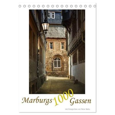 Marburgs 1000 Gassen (Tischkalender 2027 DIN A5 hoch), CALVENDO Monatskalender