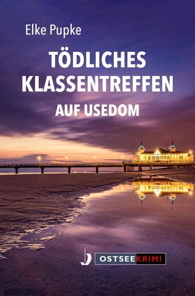 Elke Pupke - Tödliches Klassentreffen auf Usedom - Preis vom 12.10.2026 11:37:12 h