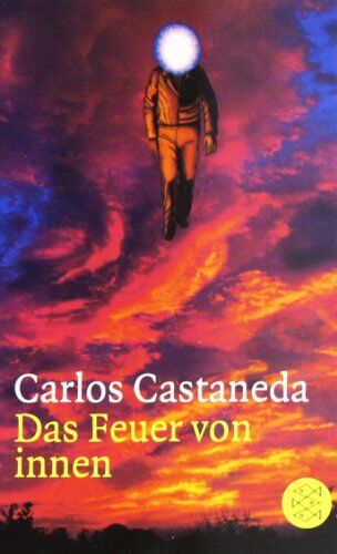 Carlos Castaneda - Das Feuer von innen - Preis vom 01.10.2026 17:08:56 h