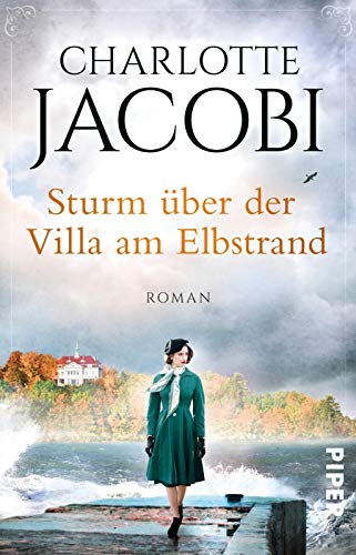 Charlotte Jacobi - Sturm über der Villa am Elbstrand: Roman (Elbstrand-Saga, Band 3) - Preis vom 11.10.2026 03:10:56 h