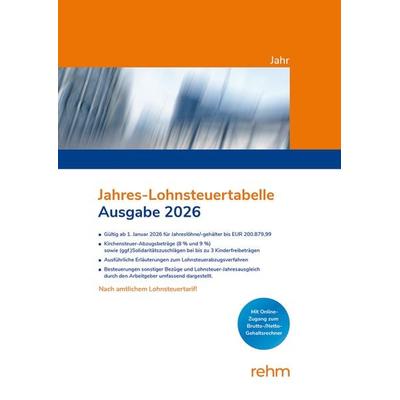 Jahres-Lohnsteuertabelle 2026, Taschenbuch von , Rehm Verlag, 978-3-8073-2949-9