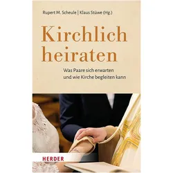Kirchlich heiraten, Fachbücher von Klaus Stüwe, Rupert M. Scheule