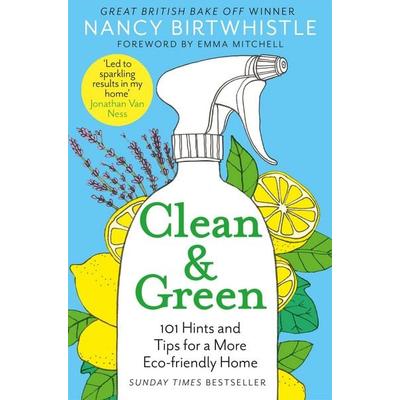 Clean & Green, Taschenbuch von Nancy Birtwhistle, Pan macmillan Ltd., 978-1-5290-4974-9