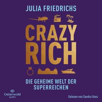 Crazy Rich - Julia Friedrichs, Audio, 9783844940664