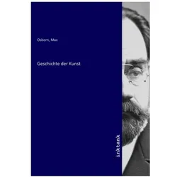 Geschichte der Kunst, Fachbücher von Max Osborn
