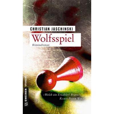 Wolfsspiel, Taschenbuch von Christian Jaschinski, Gmeiner-Verlag