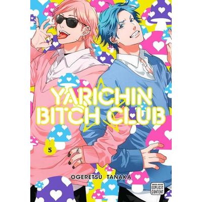 Yarichin Bitch Club, Vol. 5, Taschenbuch von Ogeretsu Tanaka, Simon & Schuster Uk, 978-1-974738-99-1