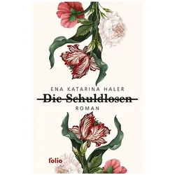 Die Schuldlosen, Belletristik von Ena Katarina Haler