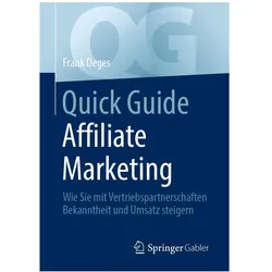 Quick Guide Affiliate Marketing, Ratgeber von Frank Deges