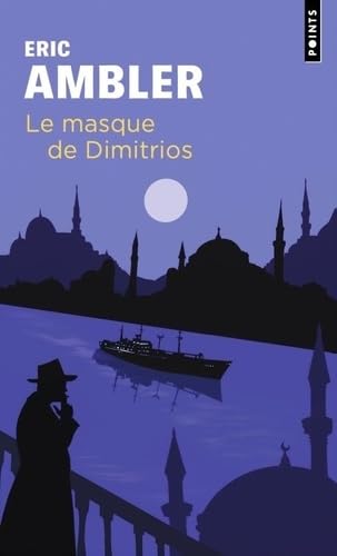 Eric Ambler - Le masque de Dimitrios - Preis vom 30.09.2026 22:30:23 h