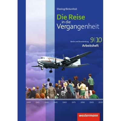 Die Reise in die Vergangenheit - Ausgabe 2017 für Berlin und Brandenburg, Geheftet von Annette Adam,Andreas Klingeberg,Christian Machate,Franziska
