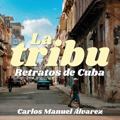 La tribu - Carlos Manuel Alvarezs, Audio, 9789180128933