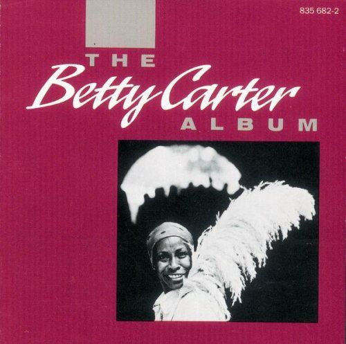 Betty Carter - Betty Carter Album - Preis vom 27.09.2026 03:53:48 h